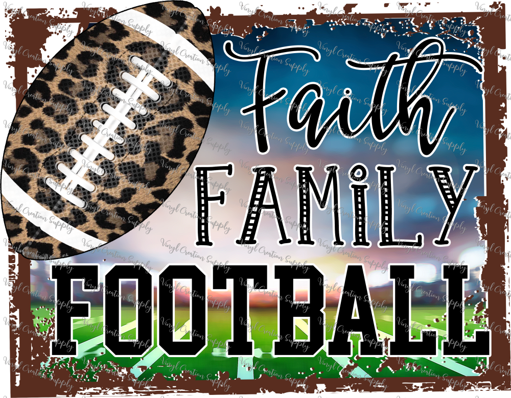 Faith, Family, & Football