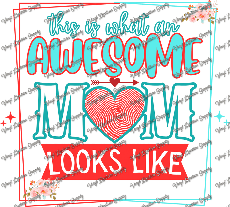 Awesome Mom Fingerprint - Vinyl Creation Supply