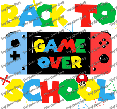 B2S Game Over - Vinyl Creation Supply