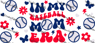 Baseball Mom Era – Printed Libby Wrap (9.5" x 4.3" UV DTF) - Vinyl Creation Supply