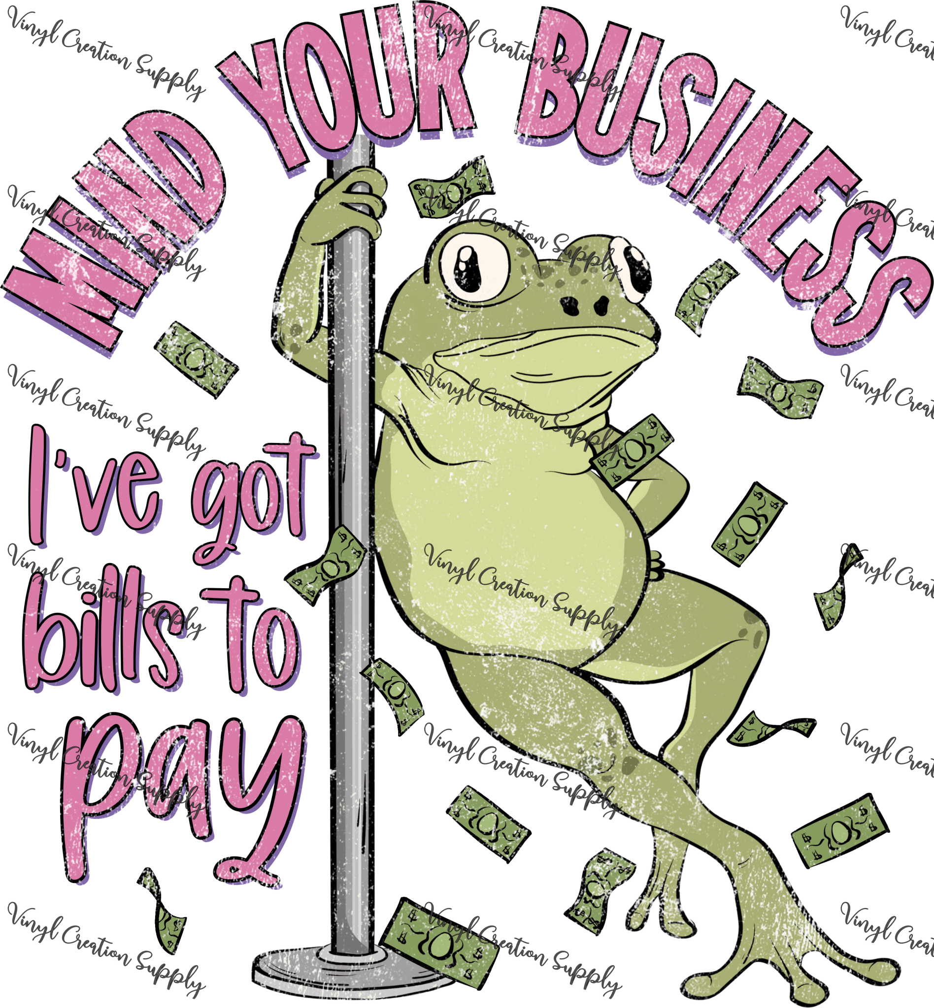 Bills To Pay Frog Grunge – Vinyl Creation Supply