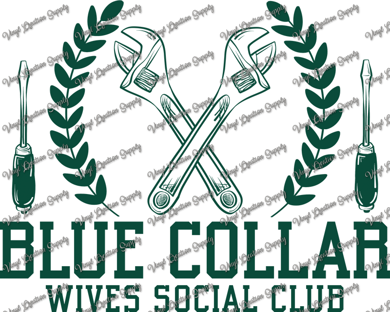 Blue Collar Wives Social Club Green