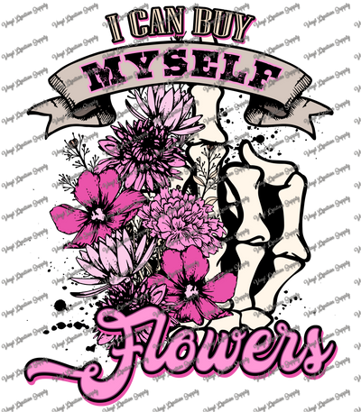 Buy Myself Flowers