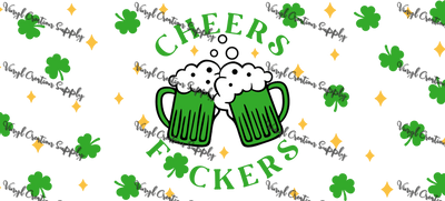 Cheers F St Patrick – Printed Wrap - Vinyl Creation Supply