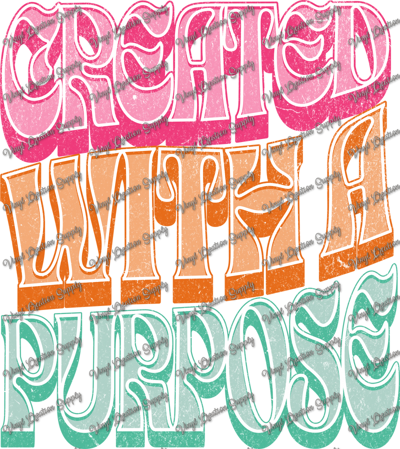 Created With A Purpose Grunge