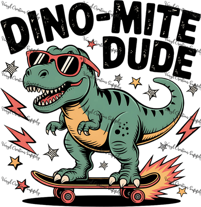 Dino - Mite Dude - Vinyl Creation Supply