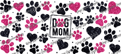 Dog Mom Pink Black– Printed Libby Wrap (9.5" x 4.3" UV DTF) - Vinyl Creation Supply