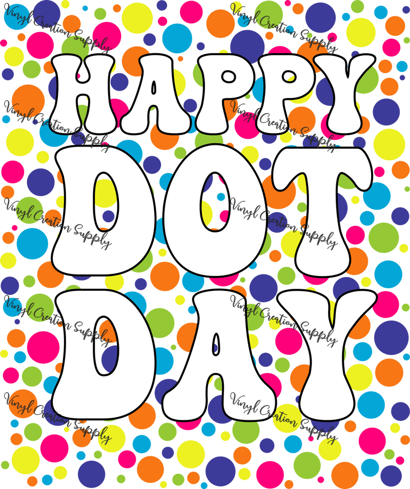 Dot Day 11 - Vinyl Creation Supply