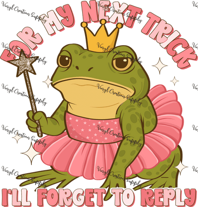 Forget to Reply - Vinyl Creation Supply