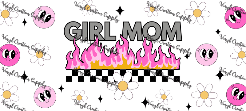 Girl Mom Fire – Printed Libby Wrap (9.5" x 4.3" UV DTF) - Vinyl Creation Supply