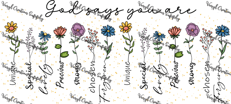 God Says– Printed Wrap - Vinyl Creation Supply