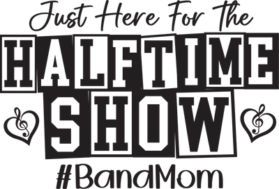 Half Time Show Band Mom Black - Vinyl Creation Supply
