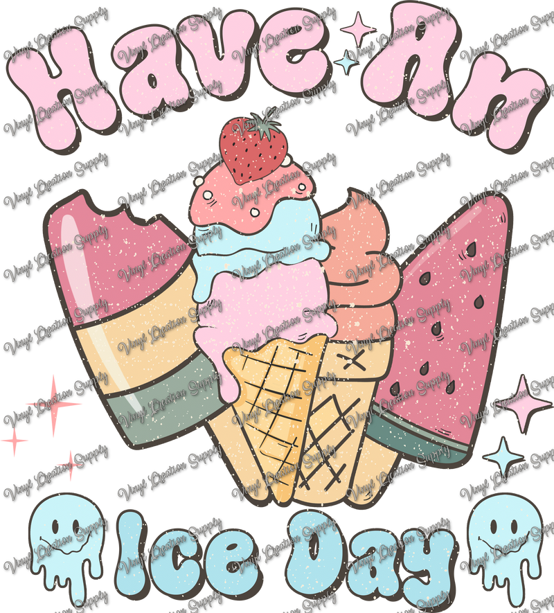 Have An Ice Day