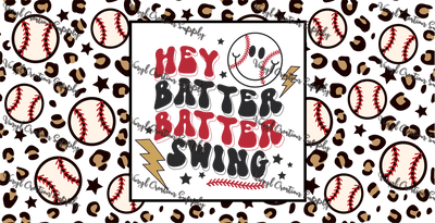 Hey Batter Swing– Printed Libby Wrap (9.5" x 4.3" UV DTF) - Vinyl Creation Supply