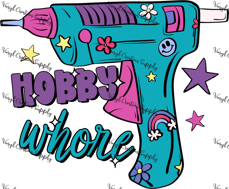Hobby Whore - Vinyl Creation Supply