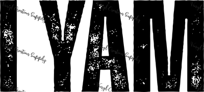 I Yam Black - Vinyl Creation Supply