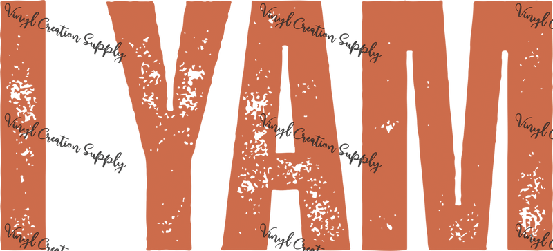 I Yam Orange - Vinyl Creation Supply