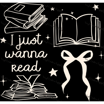Just Wanna Read in Cream - Vinyl Creation Supply