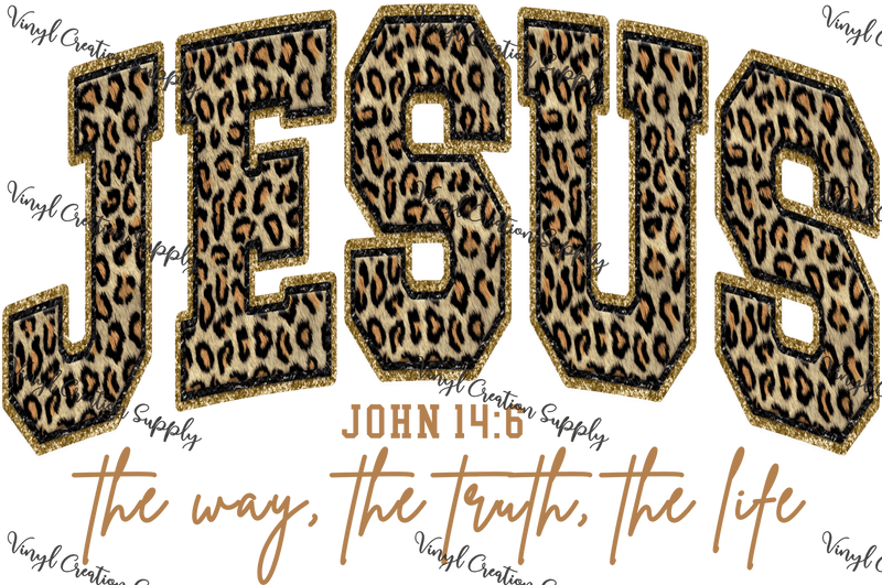 Leopard Jesus The Way - Vinyl Creation Supply