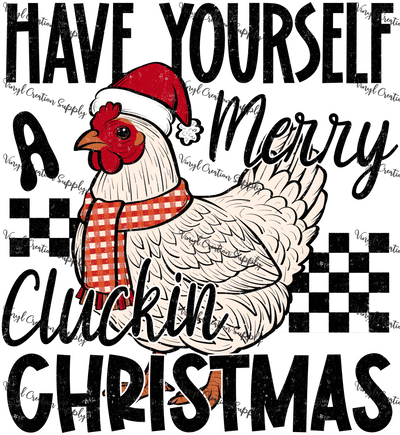 Merry Cluckin' Christmas - Vinyl Creation Supply