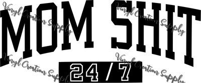 Mom 247 Black - Vinyl Creation Supply