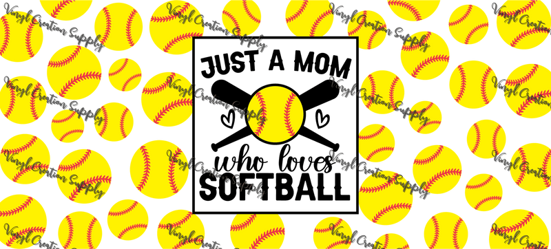 Mom Who Loves Softball – Printed Libby Wrap (9.5" x 4.3" UV DTF) - Vinyl Creation Supply