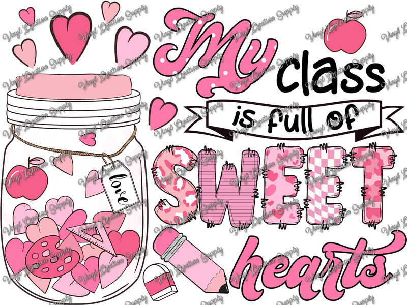 My Class Is Full Of Sweethearts Jar