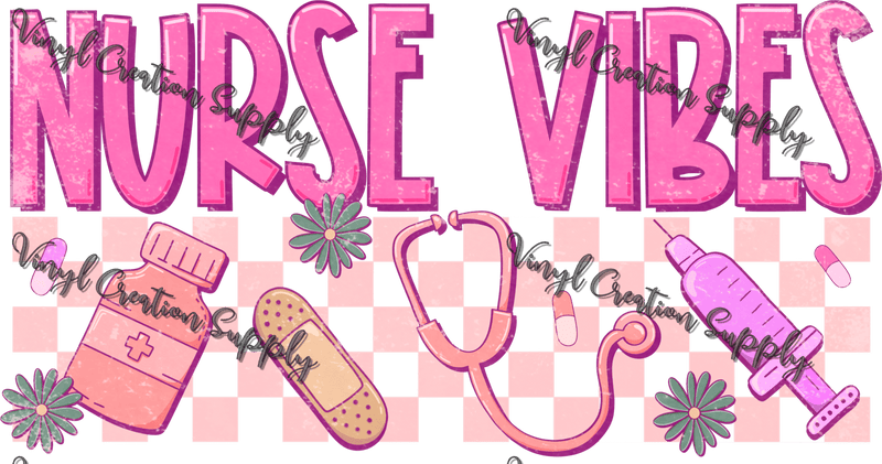 Nurse Vibes Grunge - Vinyl Creation Supply