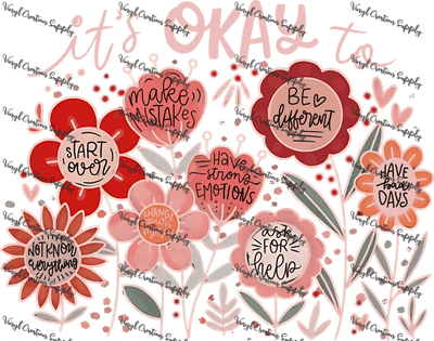 Okay Not To Be Okay White - Vinyl Creation Supply