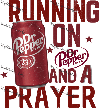 Prayer Dr. Pepper - Vinyl Creation Supply