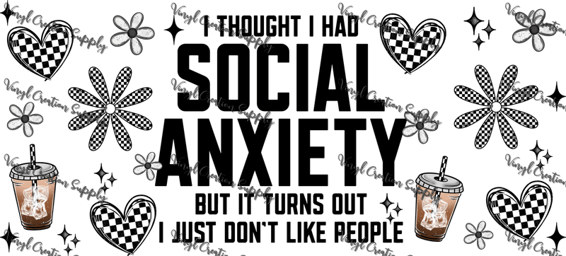 Social Anxiety – Printed Libby Wrap (9.5" x 4.3" UV DTF) - Vinyl Creation Supply