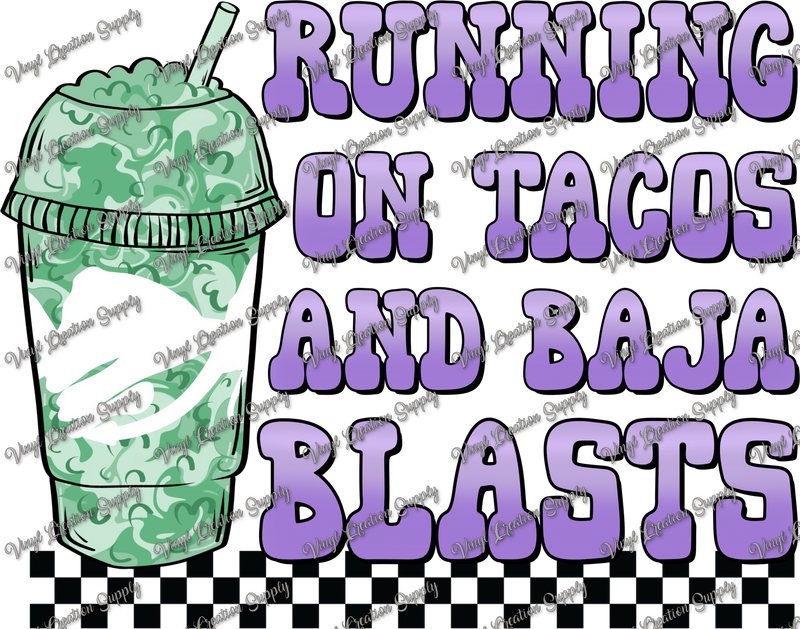 Tacos & Baja Blasts