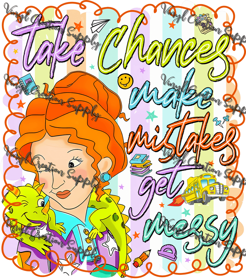 Take Chances Make Mistakes - Vinyl Creation Supply