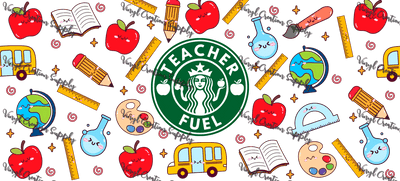 Teacher Fuel – Printed Libby Wrap (9.5" x 4.3" UV DTF) - Vinyl Creation Supply