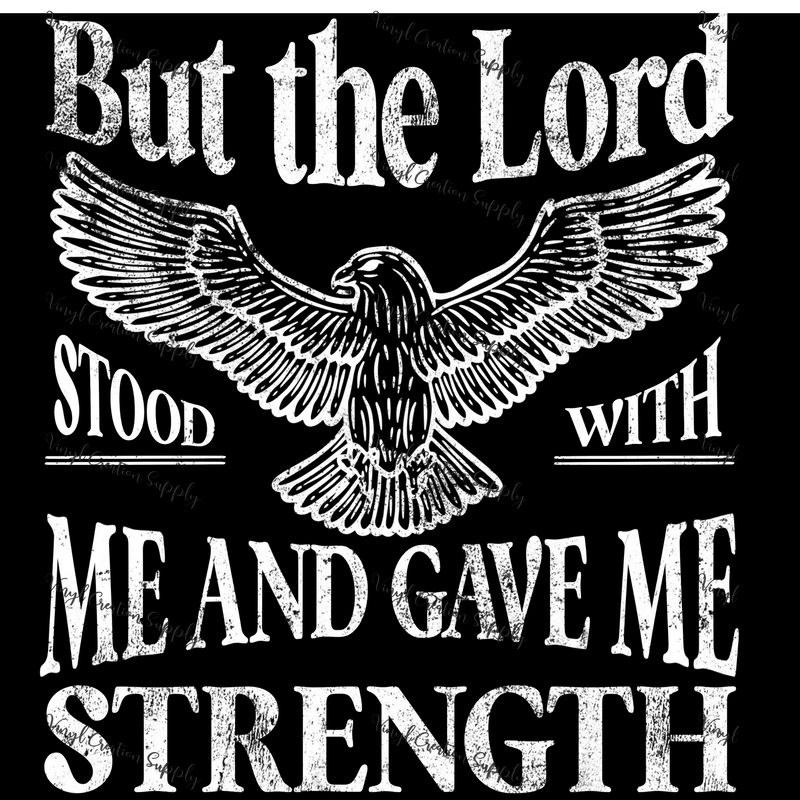 The Lord Gave Me Strength Eagle White Grunge Combo - Vinyl Creation Supply
