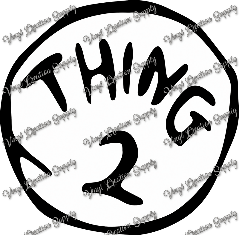 Thing 2 Circle - Vinyl Creation Supply