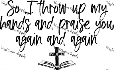 Throw Up My Hands - Vinyl Creation Supply