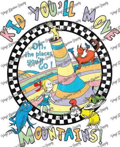 You'll Move Mountains Dr. Seuss - Vinyl Creation Supply