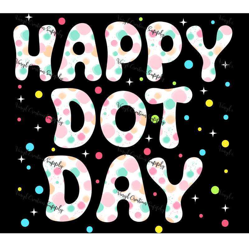 Dot Day 2 - Vinyl Creation Supply