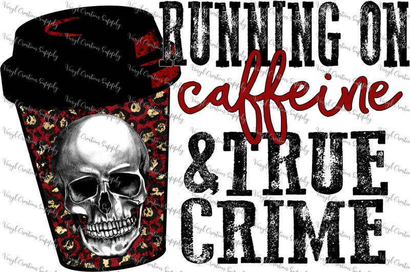Caffeine & True Crime