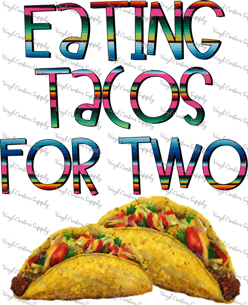 Eating Tacos for Two