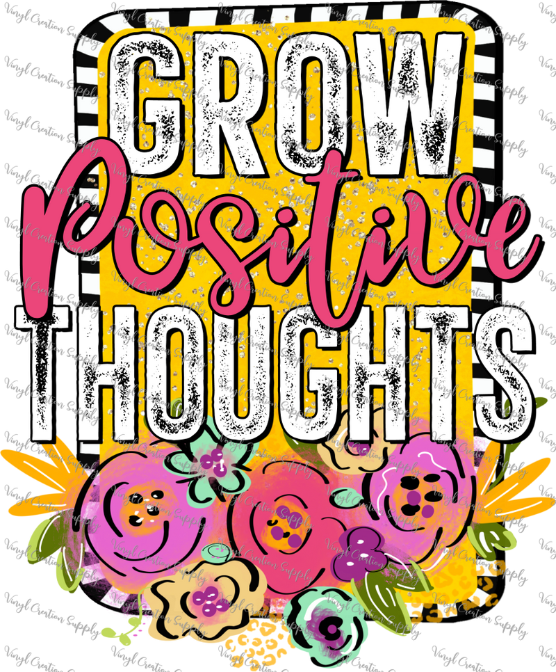 Grow Positive Thoughts 2
