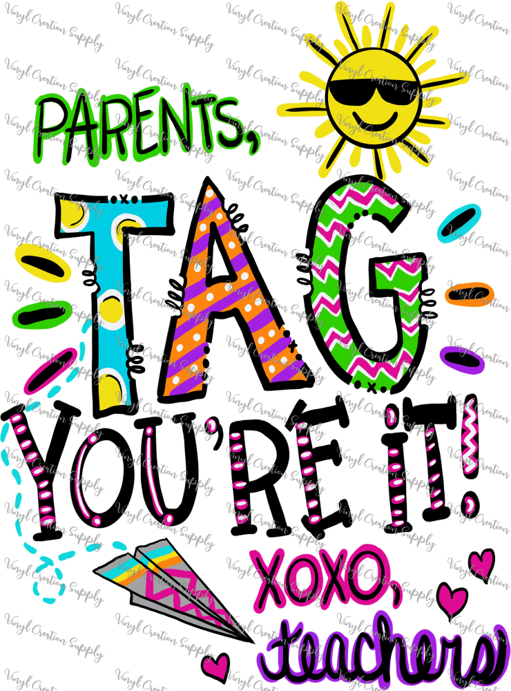 Parents, Tag You&