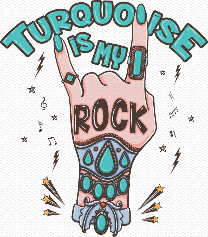Turquoise Is My Rock