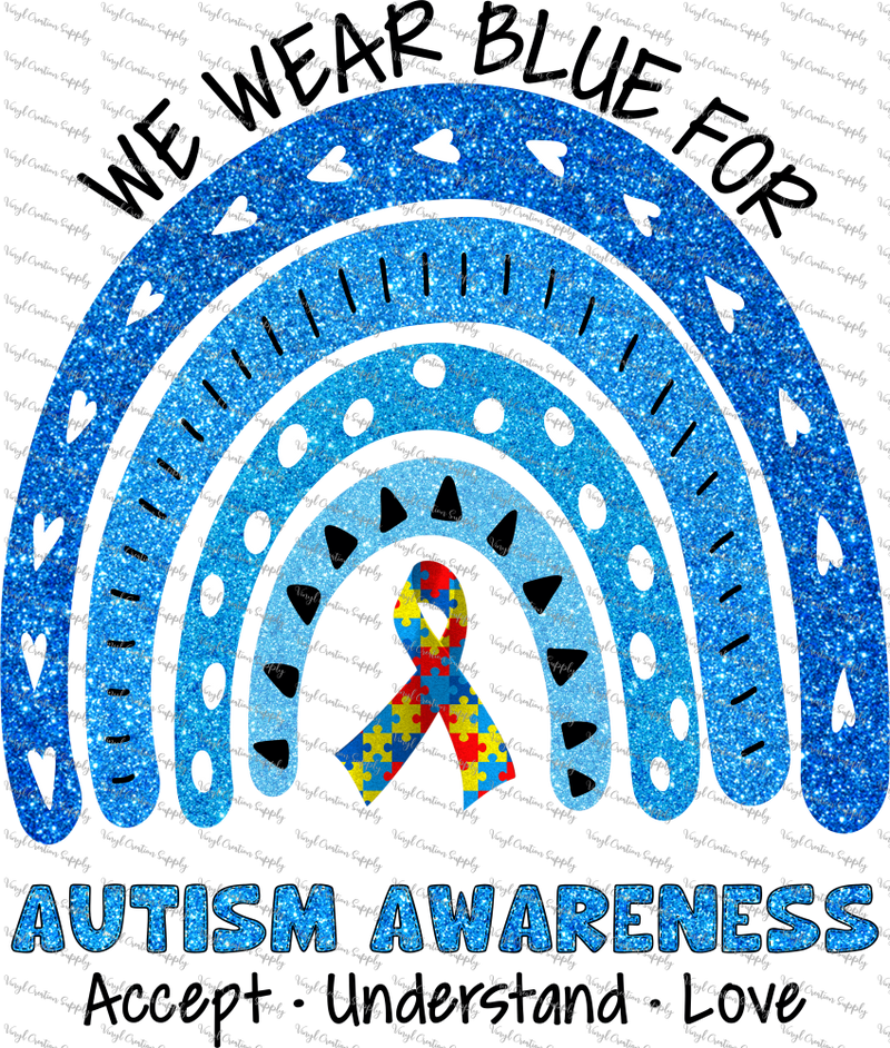 We Wear Blue for Autism Rainbow
